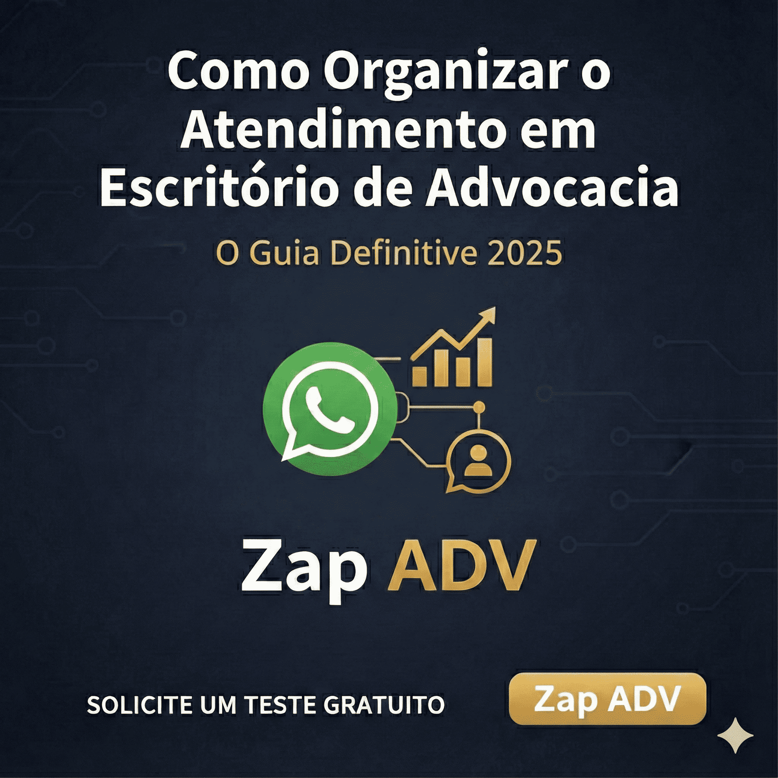 Como Organizar o Atendimento no Escritório de Advocacia | Zap ADV